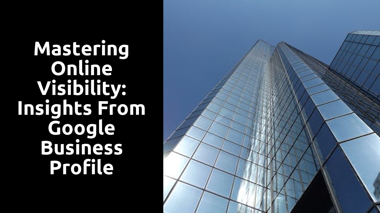 Mastering Online Visibility: Insights From Google Business Profile Support Experts
